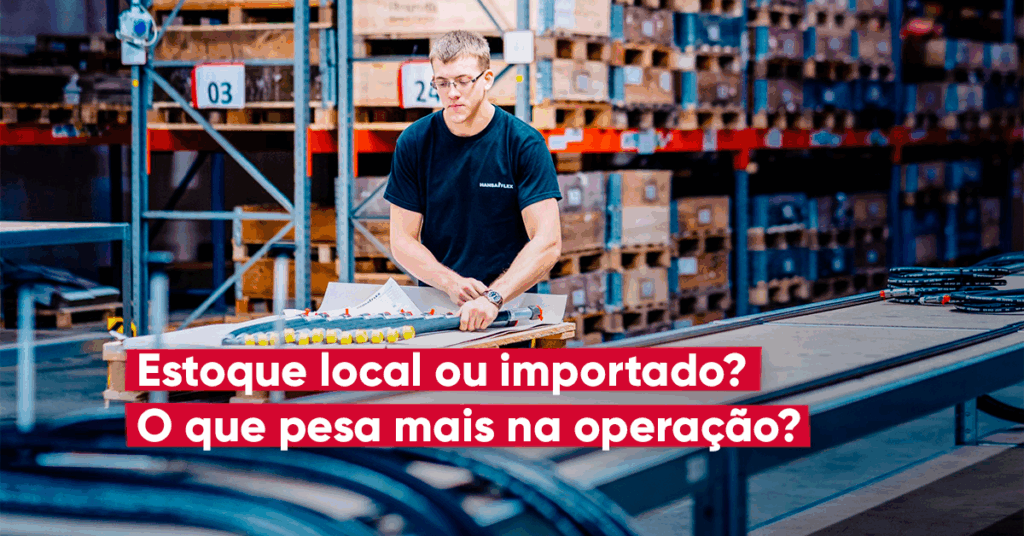 Estoque Local ou Importado